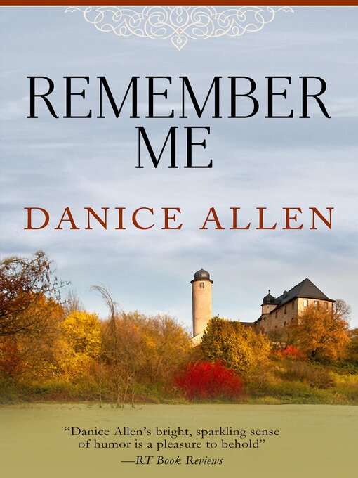 Title details for Remember Me by Danice Allen - Available